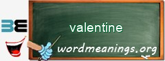 WordMeaning blackboard for valentine